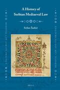 Sarkic / Šarkic |  A History of Serbian Mediaeval Law | Buch |  Sack Fachmedien