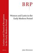 Stevenson |  Women and Latin in the Early Modern Period | Buch |  Sack Fachmedien