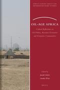  Oil-Age Africa: Critical Reflections on Oil Politics, Resource Economies and Extractive Communities | Buch |  Sack Fachmedien