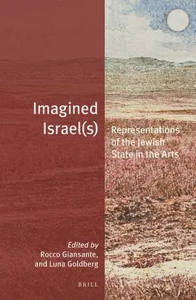 Giansante / Goldberg |  Imagined Israel(s) | Buch |  Sack Fachmedien