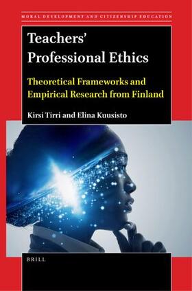 Tirri / Kuusisto |  Teachers' Professional Ethics | Buch |  Sack Fachmedien