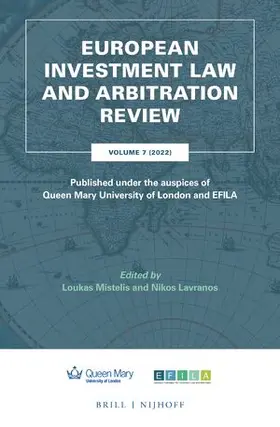 Lavranos / Mistelis |  European Investment Law and Arbitration Review | Buch |  Sack Fachmedien