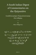 Frey |  A South Indian Digest of Commentaries on the Ny&#257;yas&#363;tra | Buch |  Sack Fachmedien