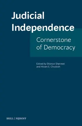 Shetreet / Chodosh |  Judicial Independence: Cornerstone of Democracy | Buch |  Sack Fachmedien