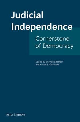 Shetreet / Chodosh | Judicial Independence: Cornerstone of Democracy | Buch | 978-90-04-53508-4 | sack.de