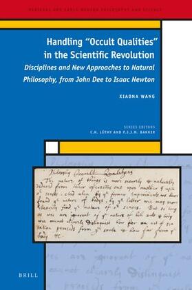 Wang |  Handling Occult Qualities in the Scientific Revolution | Buch |  Sack Fachmedien