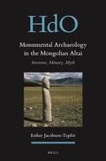 Jacobson-Tepfer |  Monumental Archaeology in the Mongolian Altai: Intention, Memory, Myth | Buch |  Sack Fachmedien
