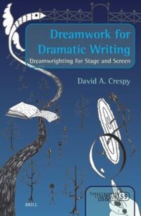 Crespy |  Dreamwork for Dramatic Writing | Buch |  Sack Fachmedien