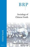 Su / Roulleau-Berger |  Sociology of Chinese Youth | Buch |  Sack Fachmedien