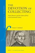 Strickland |  The Devotion of Collecting: Dutch Ministers and the Culture of Print in the Seventeenth Century | Buch |  Sack Fachmedien