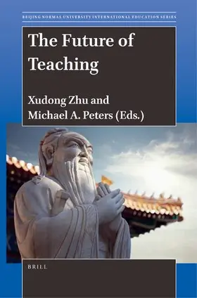Xudong |  The Future of Teaching | Buch |  Sack Fachmedien