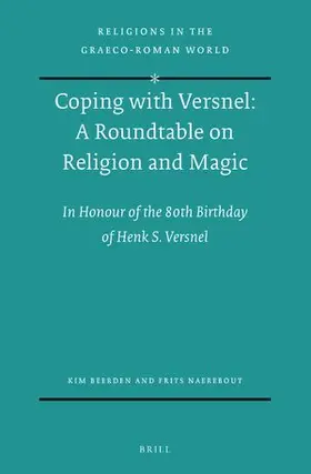 Coping with Versnel: A Roundtable on Religion and Magic | Buch |  Sack Fachmedien