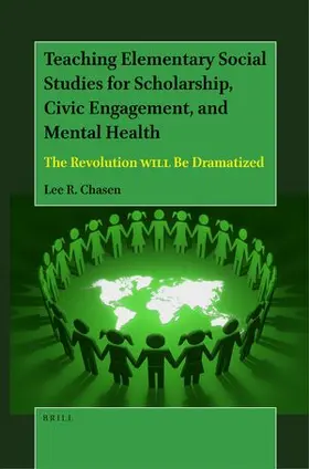 Chasen |  Teaching Elementary Social Studies for Scholarship, Civic Engagement, and Mental Health | Buch |  Sack Fachmedien