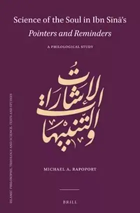 Rapoport |  Science of the Soul in Ibn S&#299;n&#257;'s Pointers and Reminders | Buch |  Sack Fachmedien