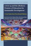 Anwar / Rahmat Khan / Zaman Shah |  Covid-19 and the (Broken) Promise of Education for Sustainable Development: A Case Study from Postcolonial Pakistan | Buch |  Sack Fachmedien