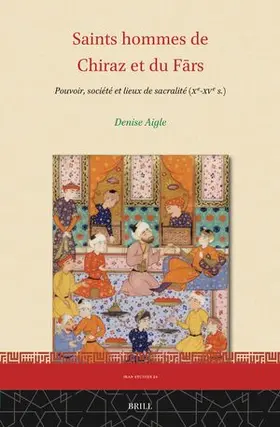 Aigle |  Saints Hommes de Chiraz Et Du F&#257;rs | Buch |  Sack Fachmedien