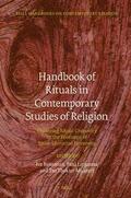  Handbook of Rituals in Contemporary Studies of Religion | Buch |  Sack Fachmedien