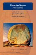 Lassi |  Cohabiter l'Espace Postcolonial: Écologie Du Roman Africain Francophone | Buch |  Sack Fachmedien