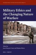 Caron / Miron |  Military Ethics and the Changing Nature of Warfare | Buch |  Sack Fachmedien