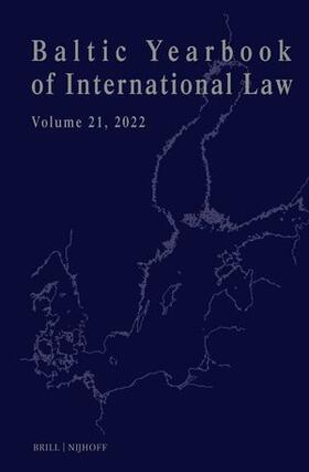 Mälksoo / Ziemele / Zalimas |  Baltic Yearbook of International Law, Volume 21 (2022) | Buch |  Sack Fachmedien