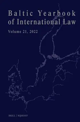 Mälksoo / Ziemele / Zalimas |  Baltic Yearbook of International Law, Volume 21 (2022) | Buch |  Sack Fachmedien