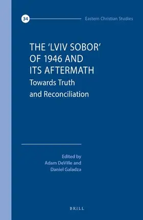  The 'Lviv Sobor' of 1946 and Its Aftermath | Buch |  Sack Fachmedien
