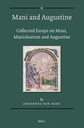 Oort |  Mani and Augustine: Collected Essays on Mani, Manichaeism and Augustine | Buch |  Sack Fachmedien