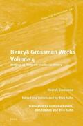 Grossman / Kuhn |  Henryk Grossman Works, Volume 4: Writings on Economic and Social History | Buch |  Sack Fachmedien
