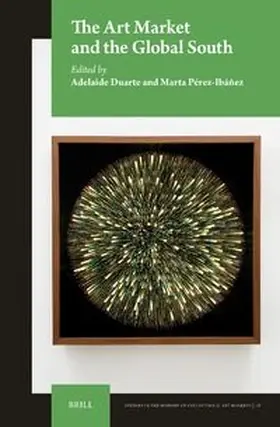  The Art Market and the Global South | Buch |  Sack Fachmedien