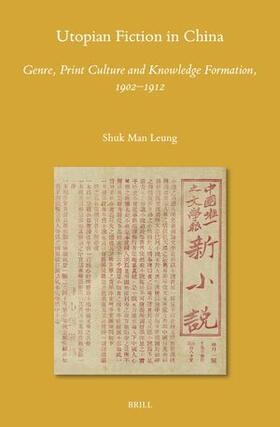 Leung |  Utopian Fiction in China | Buch |  Sack Fachmedien