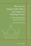 Rydberg |  The Duty to Safeguard the Object and Purpose of Pending Treaties | Buch |  Sack Fachmedien