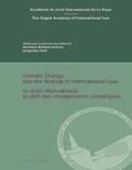 Maljean-Dubois / Peel |  Climate Change and the Testing of International Law / Le Droit International Au Défi Des Changements Climatiques | Buch |  Sack Fachmedien