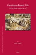 Mikati |  Creating an Islamic City | Buch |  Sack Fachmedien