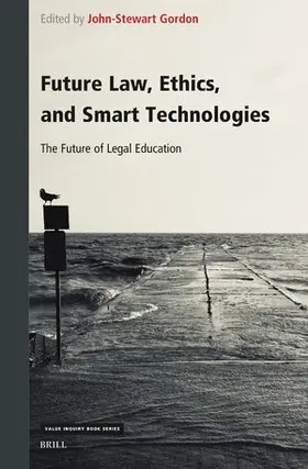  Future Law, Ethics, and Smart Technologies | Buch |  Sack Fachmedien