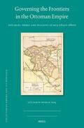Duman Koç |  Governing the Frontiers in the Ottoman Empire | Buch |  Sack Fachmedien