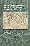  Natural Law and the Law of Nations in Eighteenth- And Nineteenth-Century Italy | Buch |  Sack Fachmedien