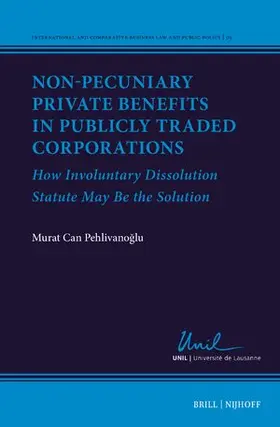 Pehlivanoglu |  Non-Pecuniary Private Benefits in Publicly Traded Corporations | Buch |  Sack Fachmedien