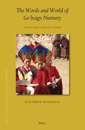 McDougal |  The Words and World of Ge bcags Nunnery | Buch |  Sack Fachmedien