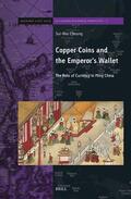 Cheung |  Copper Coins and the Emperor's Wallet: The Role of Currency in Ming China | Buch |  Sack Fachmedien