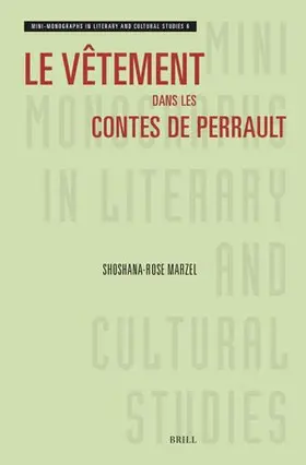 Marzel |  Le Vêtement Dans Les Contes de Perrault | Buch |  Sack Fachmedien
