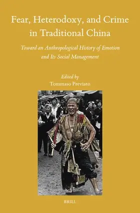 Previato |  Fear, Heterodoxy, and Crime in Traditional China | Buch |  Sack Fachmedien
