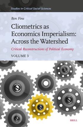 Fine | Cliometrics as Economics Imperialism: Across the Watershed | Buch | 978-90-04-68926-8 | sack.de