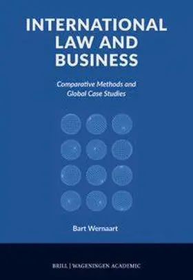 Wernaart |  International Law and Business | Buch |  Sack Fachmedien