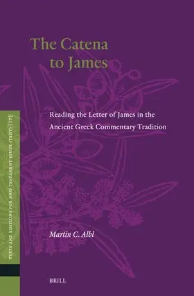Albl |  The Catena to James | Buch |  Sack Fachmedien