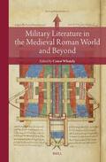  Military Literature in the Medieval Roman World and Beyond | Buch |  Sack Fachmedien