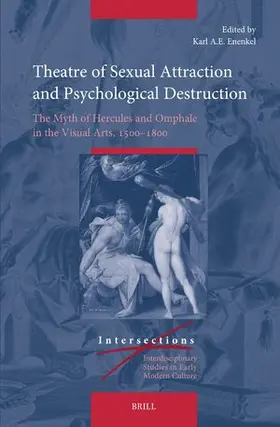 Enenkel |  Theatre of Sexual Attraction and Psychological Destruction | Buch |  Sack Fachmedien