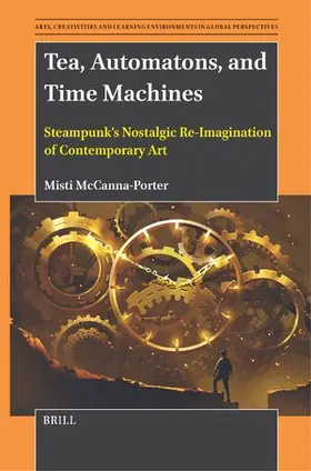 McCanna-Porter |  Tea, Automatons, and Time Machines | Buch |  Sack Fachmedien