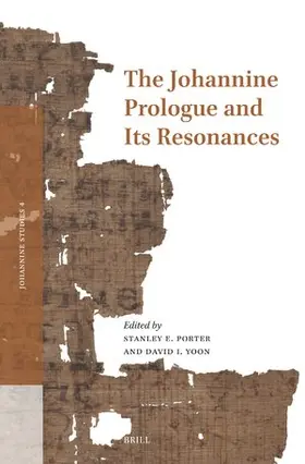  The Johannine Prologue and Its Resonances | Buch |  Sack Fachmedien