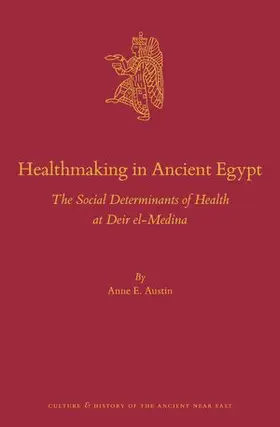 Austin |  Healthmaking in Ancient Egypt | Buch |  Sack Fachmedien
