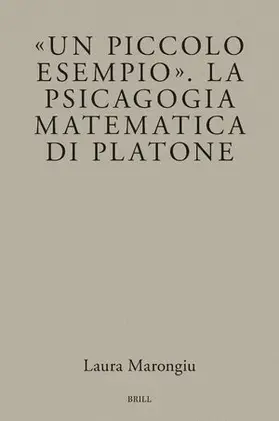 Marongiu |  Un piccolo esempio. La psicagogia matematica di Platone | Buch |  Sack Fachmedien